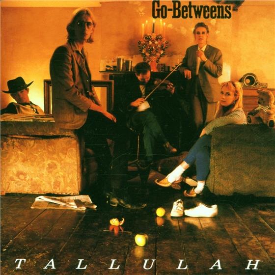 The Go-Betweens - Tallullah