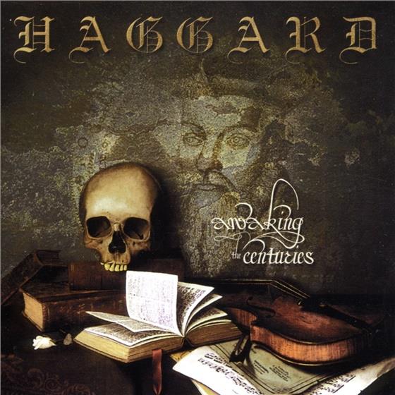 Haggard - Awakening The Centuries