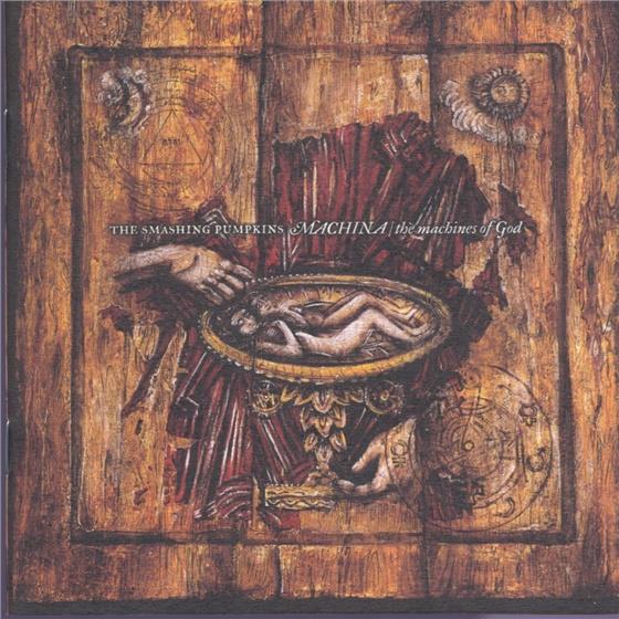 The Smashing Pumpkins - Machina - The Machines Of God