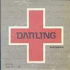 Darling - Initiation