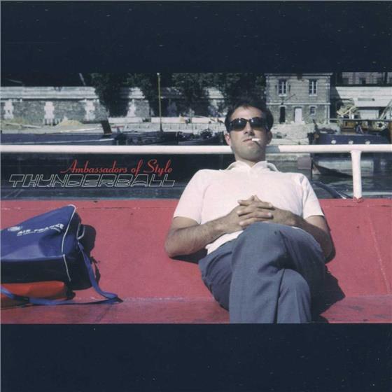 Thunderball - Ambassador Of Style