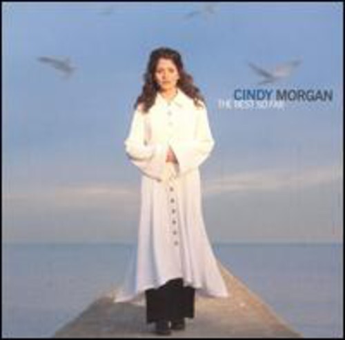 Cindy Morgan - Best So Far