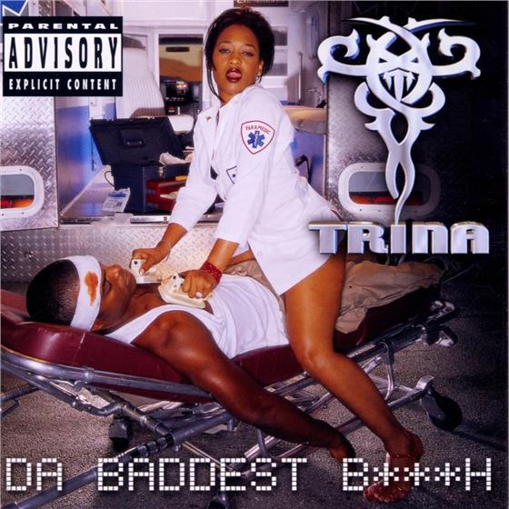 Trina - Da Baddest Bitch