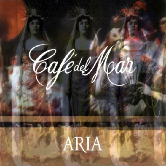 Cafe Del Mar - Aria 1