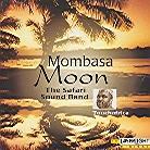 Safari Sound Band - Mombasa Moon