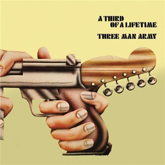 Three Man Army - Third Of A Lifetime