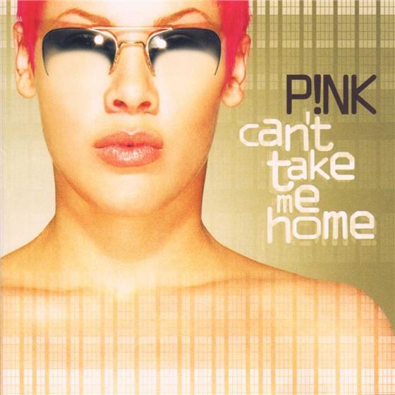 P!nk - Can't Take Me Home