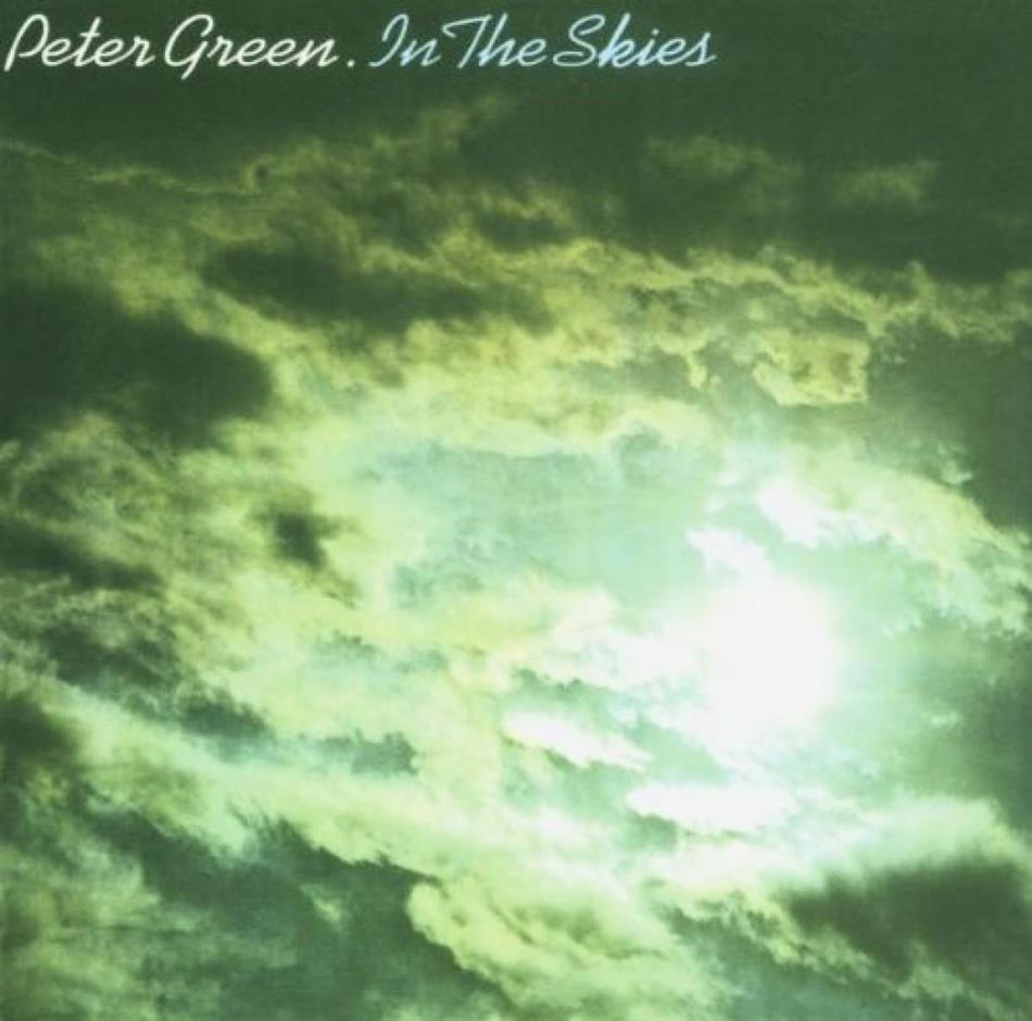 Peter Green - In The Skies Version Remasterisée