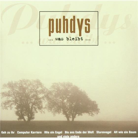 Puhdys - Was Bleibt