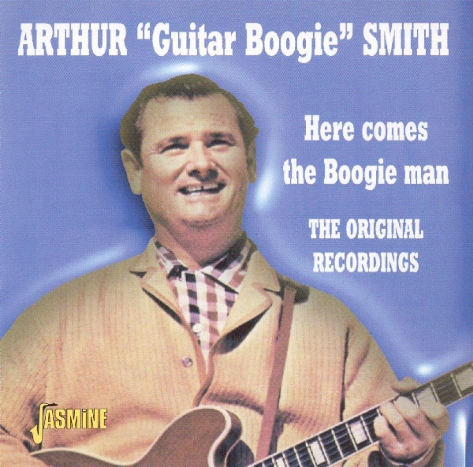 Arthur 'Guitar Boogie' Smith - Here Comes The Boogie Man
