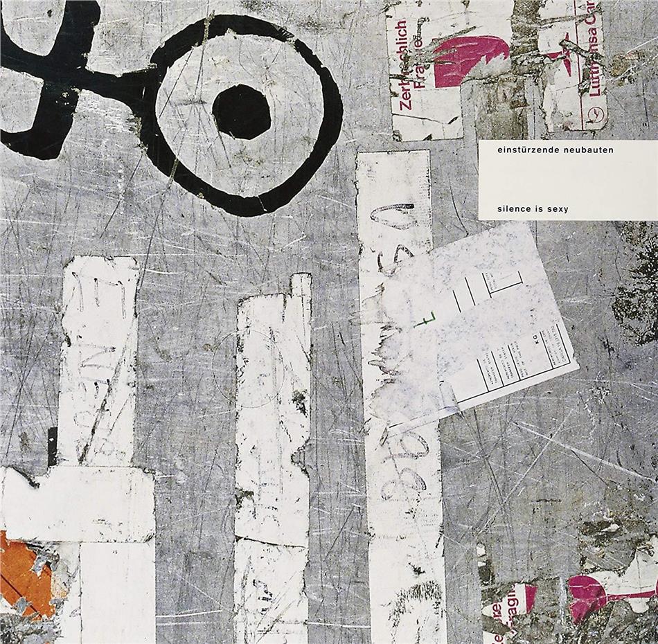 Einstürzende Neubauten - Silence Is Sexy