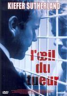 L'oeil du tueur