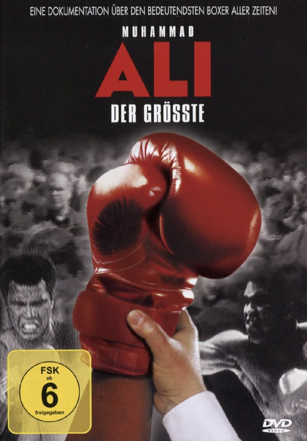 Muhammad Ali - Der Grösste