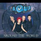 Aqua - Around The World