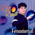 Rey Ruiz - Fenomenal