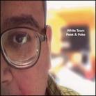 White Town - Peek & Poke