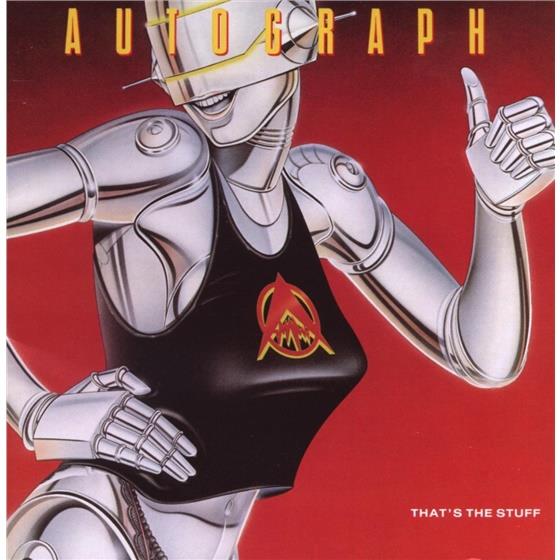 Autograph - That's The Stuff Rockcandy Edition