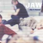 Jaw - Alec Is Amused