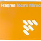 Fragma - Toca's Miracle
