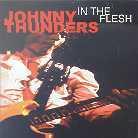 Johnny Thunders - In The Flesh