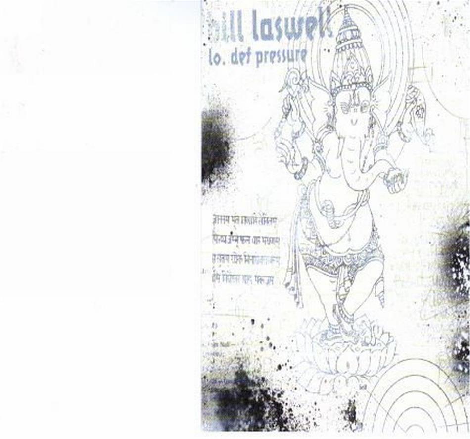 Bill Laswell - Lo-Def Pressure