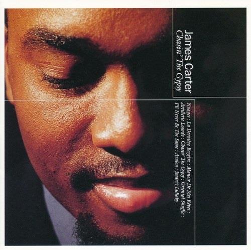 James Carter - Chasin' The Gypsy Manufactured On Demand