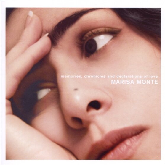 Marisa Monte - Memories, Chronicles & Declarations