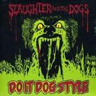 Slaughter & The Dogs - Do It Dog Style