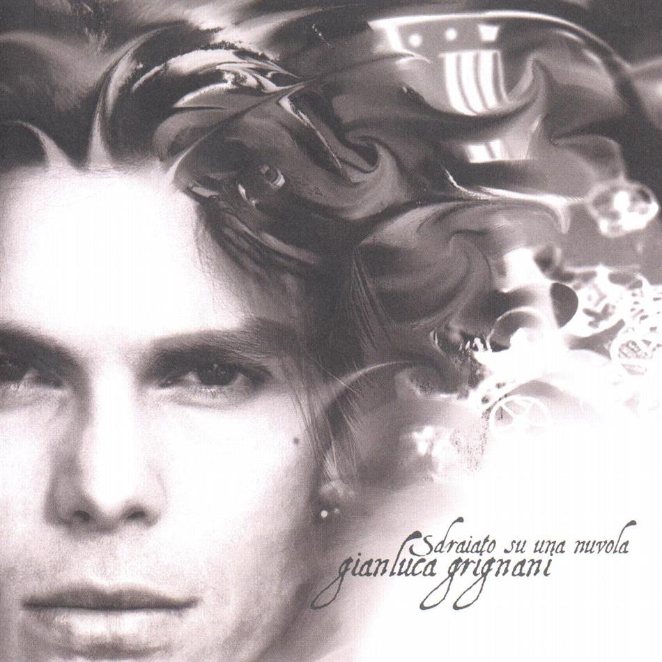 Gianluca Grignani - Sdraiato Su Una Nuvola