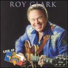 Roy Clark - Live At Billy Bob's Texas