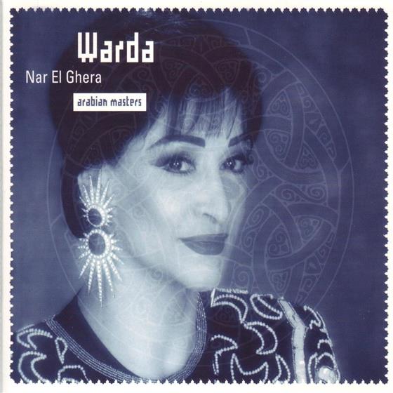 Warda - Nar El Ghera