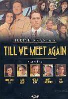 Judith Krantz: - Till we meet again 4 DVD