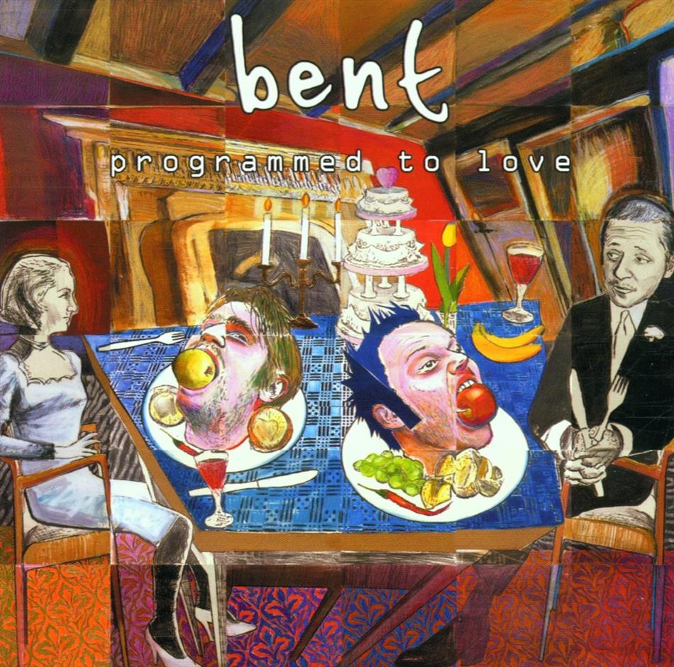 Bent - Programmed To Love
