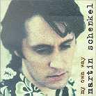 Martin Schenkel - My Own Way
