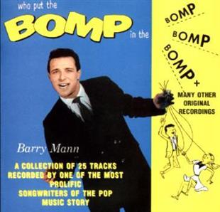 Barry Mann - Who Put The Bomp