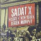 Sadat X (Brand Nubian) - State Of New York Vs D.Murphy