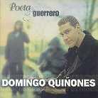 Domingo Quinones - Poeta & Guerro