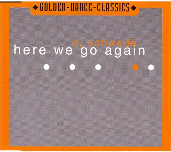 DJ Schwede - Here We Go Again