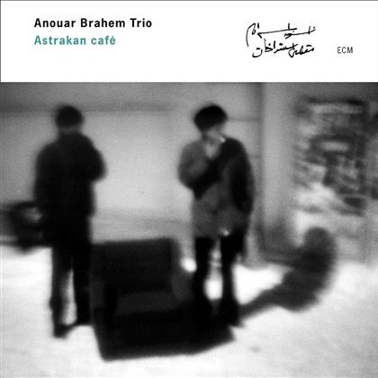 Anouar Brahem - Astrakan Cafe