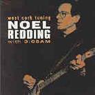 Noel Redding - West Cork Tuning