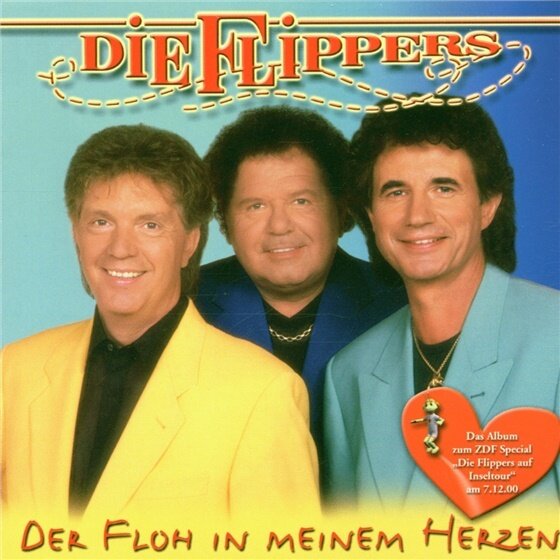 Die Flippers - Der Floh In Meinem Herzen