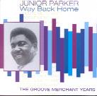 Junior Parker - Way Back Home