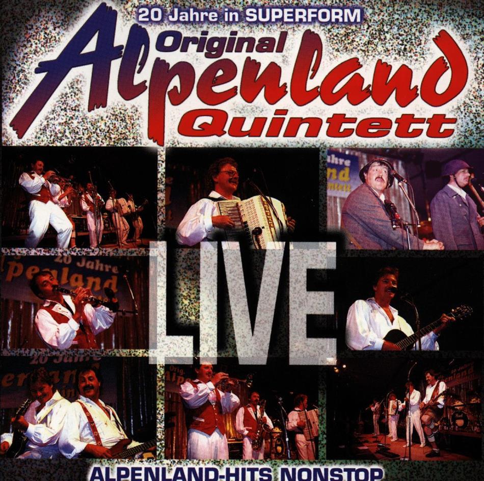 Original Alpenland Quintett - Live - Ihre Grössten Hits
