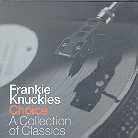 Frankie Knuckles - Choice - A Collection Of Classics 2 CD