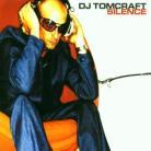 Tomcraft DJ - Silence