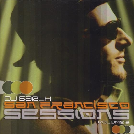 DJ Garth - San Francisco Session 3