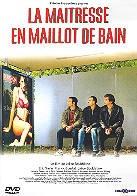 La maîtresse en maillot de bain
