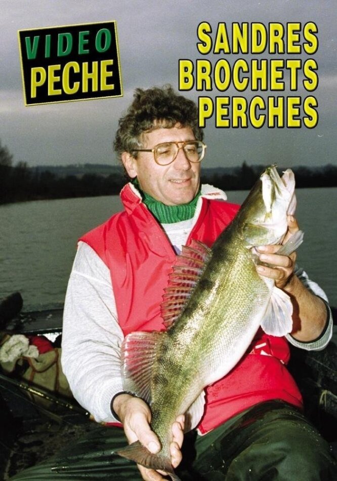 Sandres, brochets, perches Collection Vidéo pêche