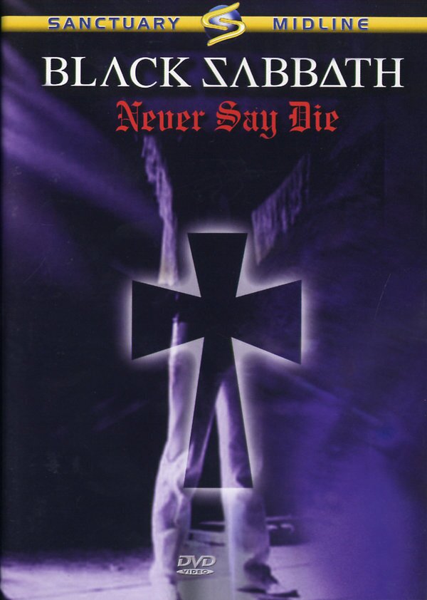 Black Sabbath - Never say die "Live 1978" (Re-Release)