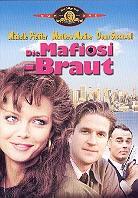 Die Mafiosi Braut (1988)